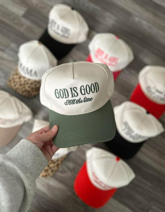 RTS || God Is Good All The Time (Sage) || Embroidered Hat