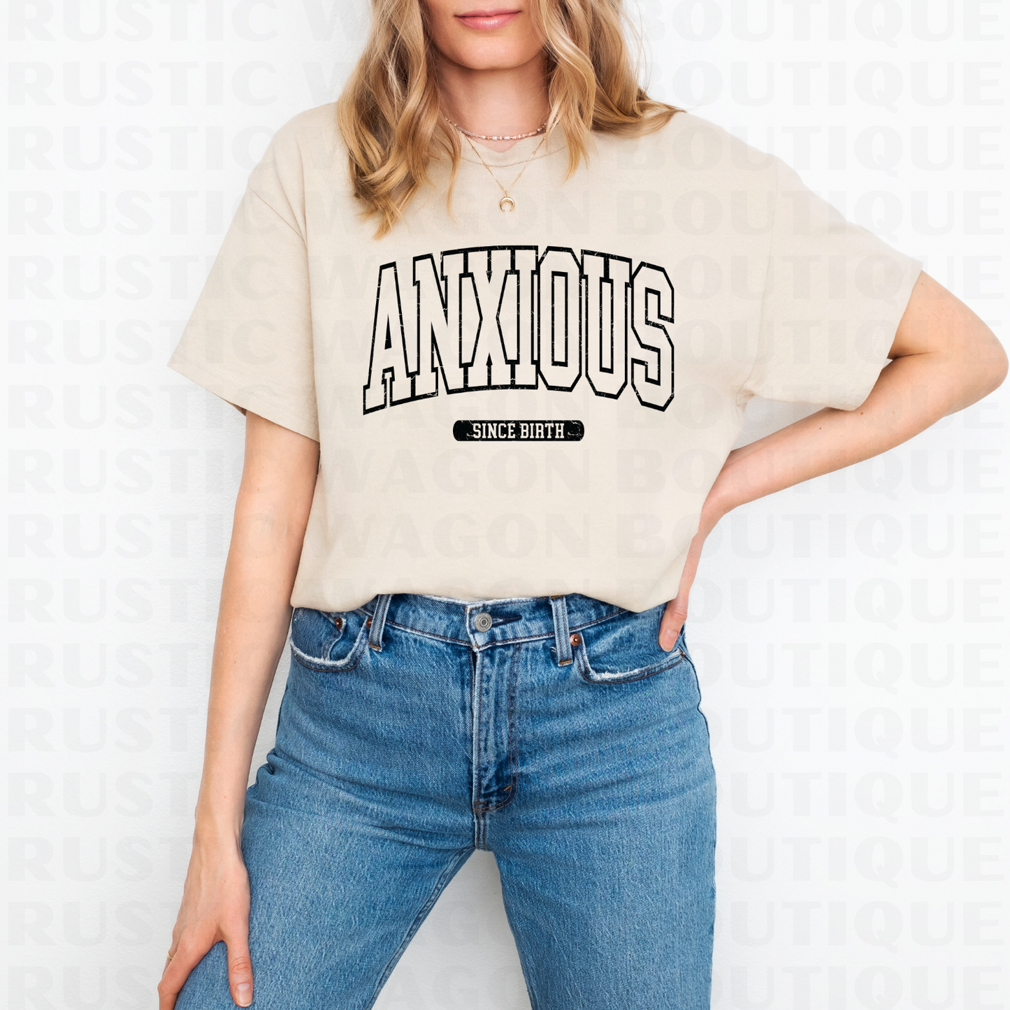 Anxious Since Birth || Graphic Crewneck + Tee