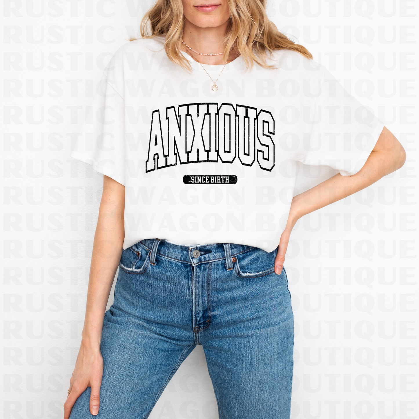 Anxious Since Birth || Graphic Crewneck + Tee